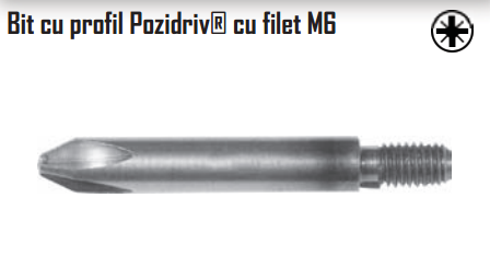 Bit cu profil Pozidriv cu filet M6